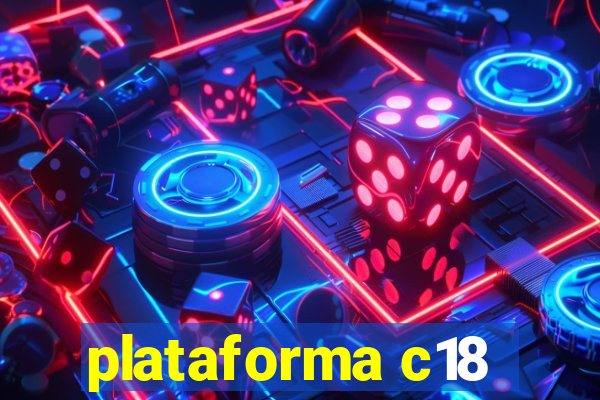 plataforma c18